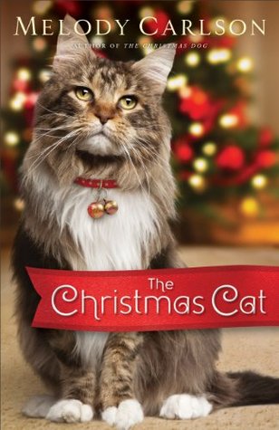 Christmas Cat, The (2014) by Melody Carlson