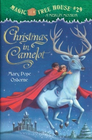 Christmas in Camelot (2010) by Mary Pope Osborne