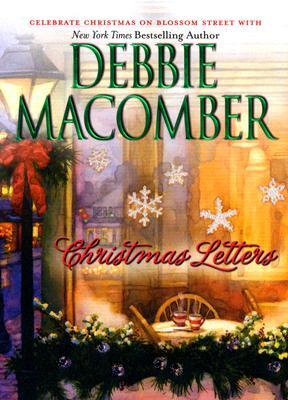 Christmas Letters (2006) by Debbie Macomber