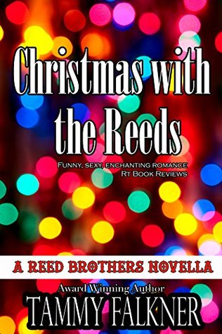 Christmas with the Reeds (2014) by Tammy Falkner