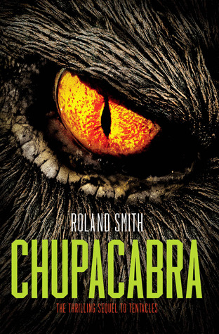 Chupacabra (2013) by Roland Smith