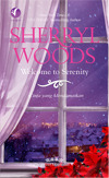 Cinta Yang Mendamaikan (Welcome To Serenity) - Sweet Magnolias Series Book 4 (2011)