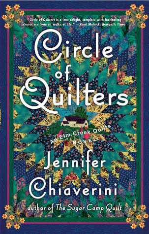 Circle of Quilters (2007) by Jennifer Chiaverini
