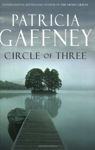 Circle of Three (2004) by Patricia Gaffney