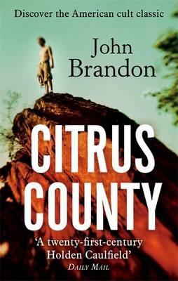 Citrus County. John Brandon (2012) by John Brandon