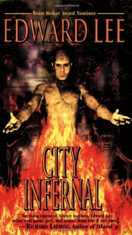 City Infernal (2002) by Edward Lee