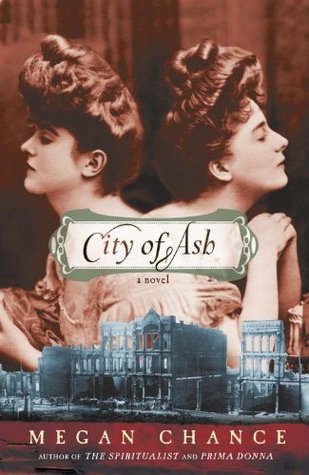 City of Ash (2011) by Megan Chance