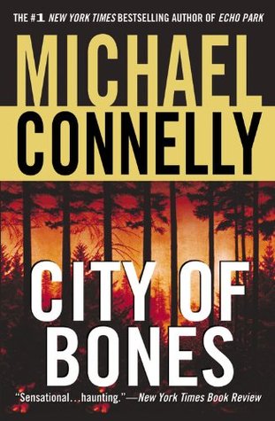 City of Bones (2006) by Michael Connelly