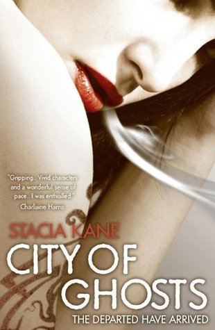 City of Ghosts (2010) by Stacia Kane