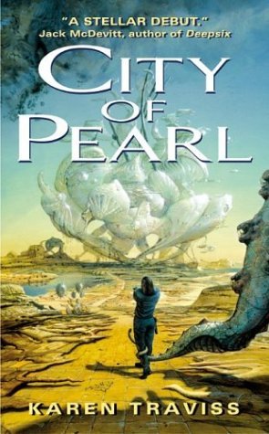 City of Pearl (2004) by Karen Traviss