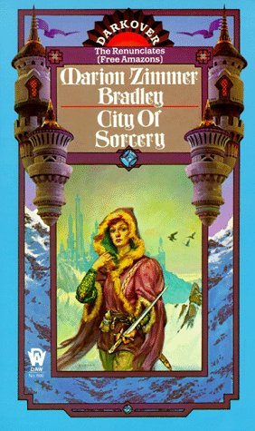 City of Sorcery (1984) by Marion Zimmer Bradley