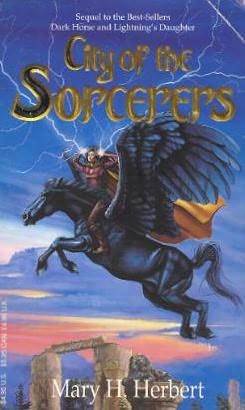 City of the Sorcerers (1994) by Mary H. Herbert