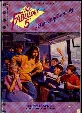 Class Trip Calamity (1992) by Betsy Haynes