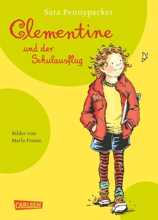 Clementine und der Schulausflug (2000) by Sara Pennypacker