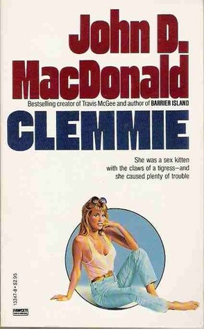 Clemmie (1988) by John D. MacDonald