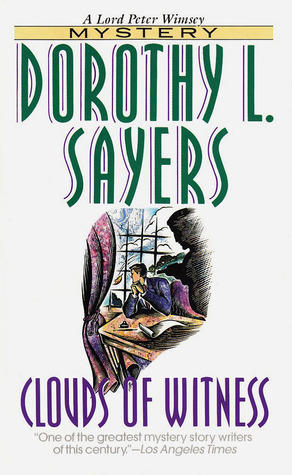 Clouds of Witness (1995) by Dorothy L. Sayers