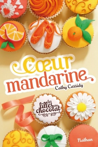 Coeur mandarine (2000) by Cathy Cassidy