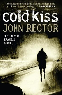 Cold Kiss (2010) by John Rector