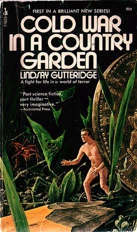 Cold War in a Country Garden (1973) by Lindsay Gutteridge