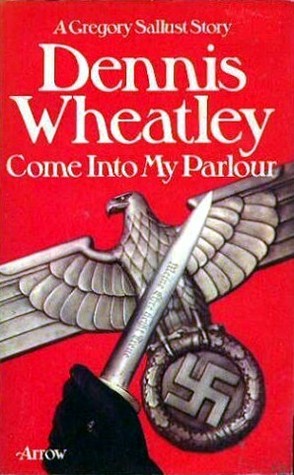 Come Into My Parlour (1975) by Dennis Wheatley