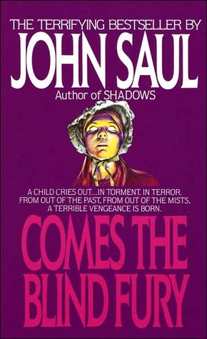 Comes the Blind Fury (1990) by John Saul