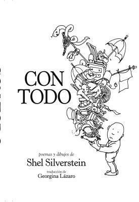 Con Todo (2013) by Shel Silverstein