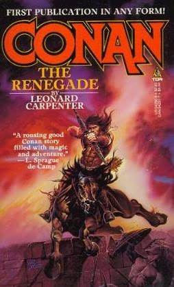 Conan the Renegade (1986) by Leonard P. Carpenter
