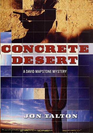 Concrete Desert (2001) by Jon Talton