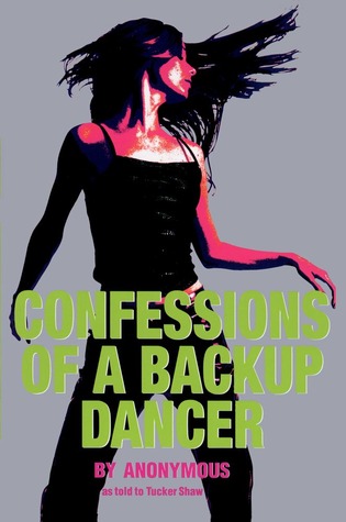 Confessions of a Backup Dancer (2004) by Anonymous