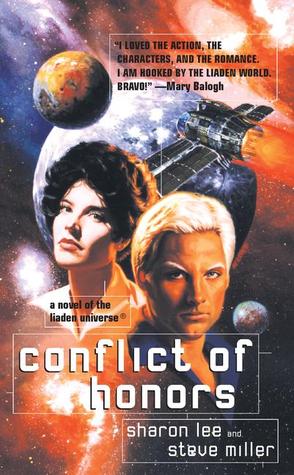 Conflict of Honors (2002) by Sharon Lee
