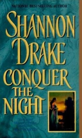 Conquer The Night (2000) by Heather Graham