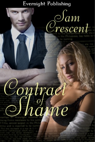 Contract Of Shame (2012) by Sam Crescent