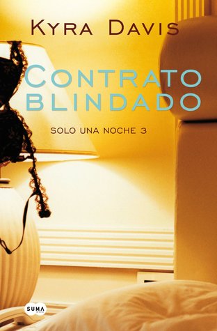 Contrato blindado (2014) by Kyra Davis