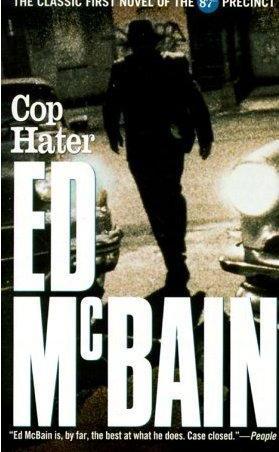 Cop Hater (1987) by Ed McBain