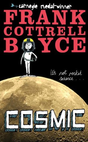 Cosmic (2008) by Frank Cottrell Boyce