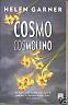 Cosmo Cosmolino (1992) by Helen Garner