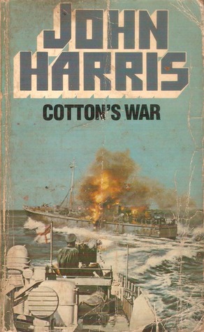 Cotton's War (1986) by John  Harris