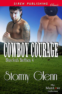 Cowboy Courage (2011) by Stormy Glenn