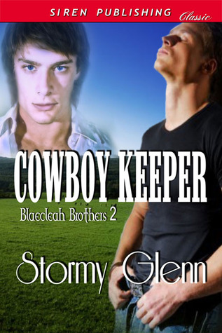 Cowboy Keeper (2011) by Stormy Glenn