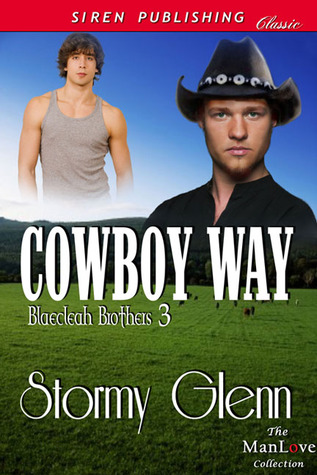Cowboy Way (2011) by Stormy Glenn