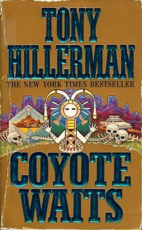 Coyote Waits (1992) by Tony Hillerman