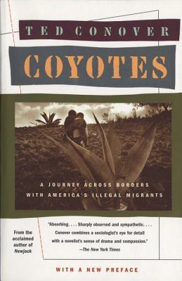 Coyotes: A Journey Through the Secret World of America's Illegal Aliens (1987)