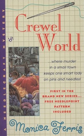 Crewel World (1999) by Monica Ferris