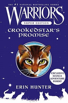 Crookedstar's Promise (2012) by Erin Hunter