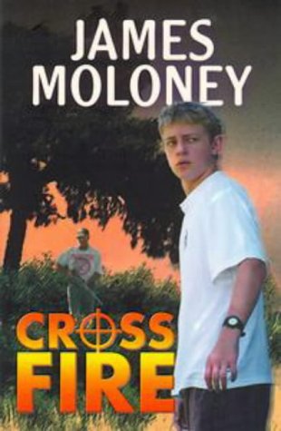 Crossfire (1998) by James Moloney