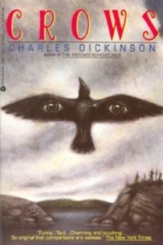 Crows (1993) by Charles Dickinson
