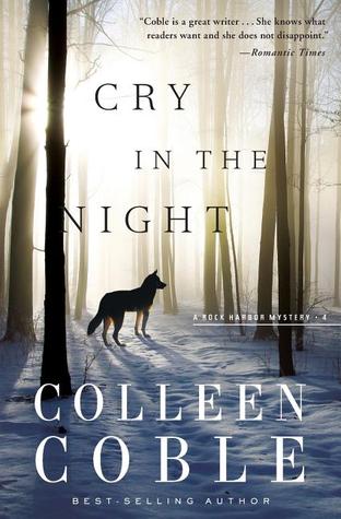 Cry in the Night (2013) by Colleen Coble