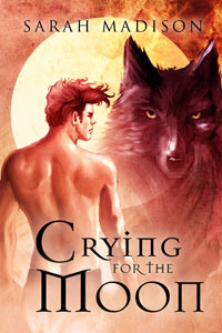 Crying For The Moon (2011) by Sarah Madison
