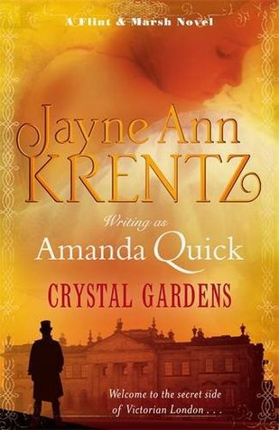 Crystal Gardens (2012) by Amanda Quick