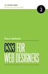CSS3 For Web Designers (2010) by Dan Cederholm